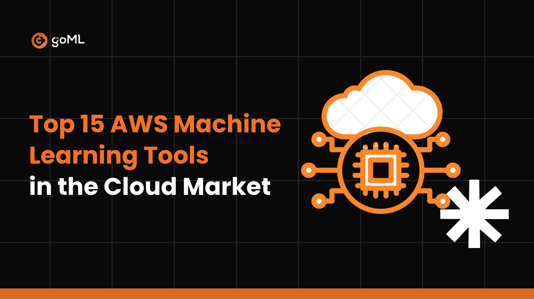 Top 15 AWS Machine Learning Tools in the Cloud Market 